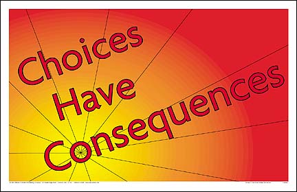 choices and consequences quotes